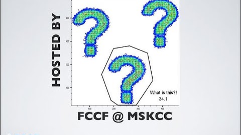 FCCF Virtual Classroom: Experiment Troubleshooting in FlowJo v 10.6.2
