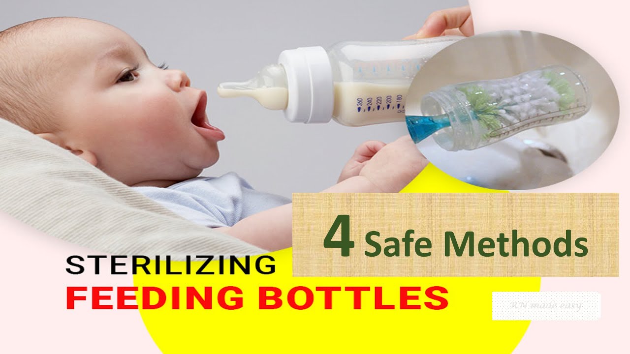 How Long Do Bottles Stay Sterile 4 Safe Standard Methods of Sterilizing Baby Bottles - YouTube