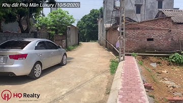 HOÀN THIỆN HẠ TẦNG KHU ĐẤT PHÚ MÃN LUXURY - (Update 10/5/2020) | ĐẤT NỀN HÒA LẠC