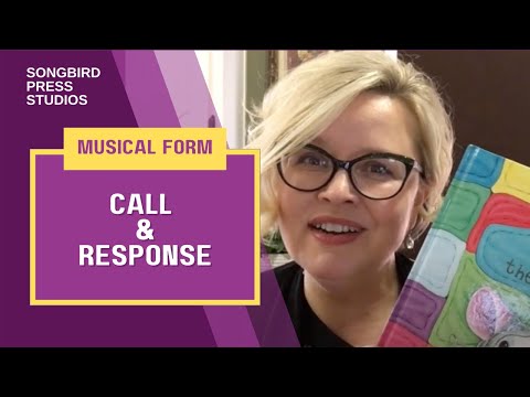 Musical Form:  Call & Response