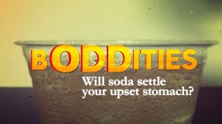 Boddities | Episode 1 | Will soda settle an upset stomach? screenshot 2