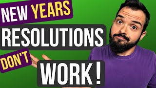 WHY New Years Resolutions DONT WORK (5 Reasons) | NextLevelWarrior.com