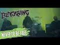 Blackning  never to be free official music 2023  black lion records