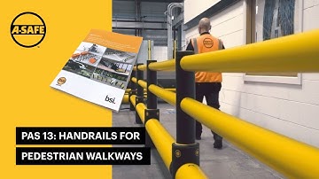 PAS13 code of practice tips on safety barrier handrails for pedestrian walkways