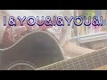 I&amp;YOU&amp;I&amp;YOU&amp;I / タンポポ [cover]