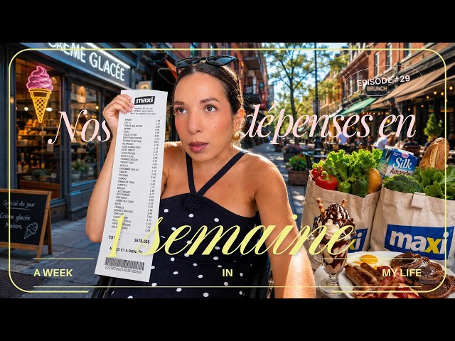 Combien je dépense en 1 semaine à Montréal ?