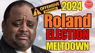 2024 Roland Martin Election Meltdown | He Crossed the Line