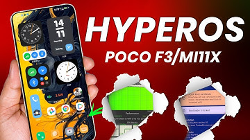 HyperOS 2.0.110 update for Mi 11x & Poco F3 Review, Better Performance & Stability