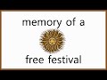 Memory of a Free Festival (ruff take) - Meejaah