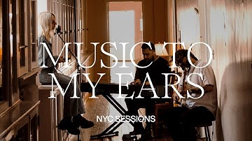Music To My Ears | NYC Sessions | Tiffany Hudson