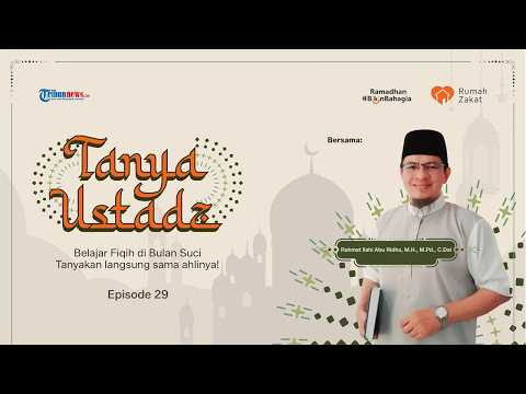 EPISODE 29 - TANYA USTADZ | BAGAIMANA MEMBAWA DAN MEMPERTAHANKAN KEBIASAAN BAIK PASCA-LEBARAN?