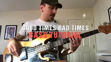 Led Zeppelin - Good Times Bad Times | Bass Tutorial | Slow | Explained | Bass Cover | How To Play