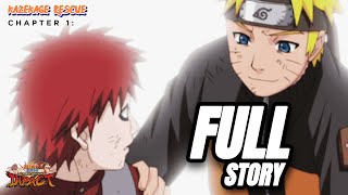 FULL STORY: CHAPTER 1 | NARUTO SHIPPUDEN ULTIMATE NINJA IMPACT