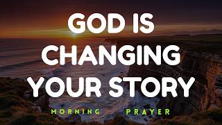 God Is Saying to You Today | I Am Opening a New Chapter for You