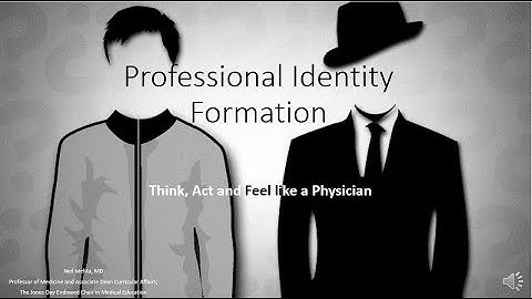 Overview of Professional Identity Formation
