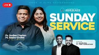 🔴LIVE© | Sunday Service | Ps Tinu George | Ps. Godlee Cherian | 25 Oct 2026 | Jesus Is Alive
