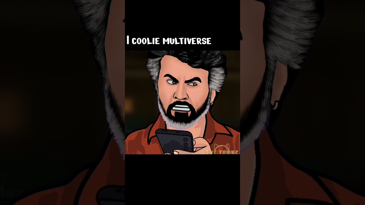 Coolie Multiverse: Anga erkanave oruthan iruppane....