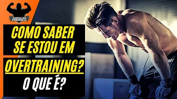 O que é overtraining e como pode ser evitado?
