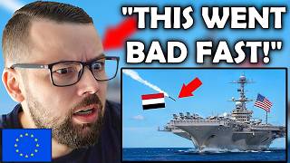European Reacts to Houthis Tried to Hit U.S. Carrier - BIG MISTAKE