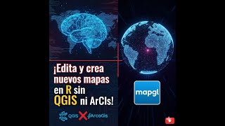 Edición Sig En R Crea Y Edita Mapas Sin Qgis Mapgl