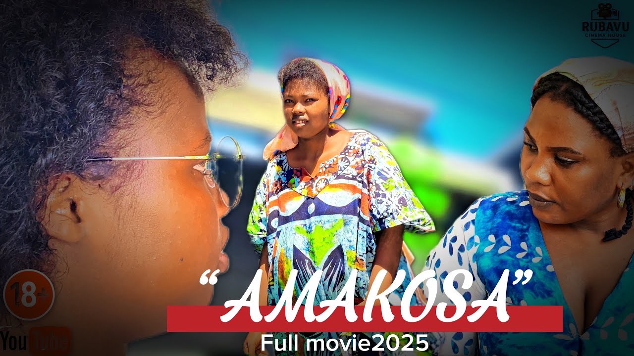 AMAKOSA - LATEST RWANDAN FULL MOVIE , RUBAVU CINEMA HOUSE #lovestory 