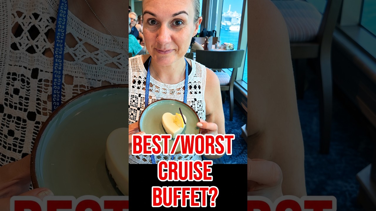 BEST & WORST Cruise Buffets! 🚢 #Cruise #CruiseFood #cruiseshorts