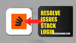 How To Resolve Login Issues On Stack 2026 (QUICK FIX)
