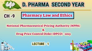 Information National Pharmaceutical Pricing Authority | NPPA | CH-9 | L-1 | Pharmacy Law and Ethics | D.Pharm Update