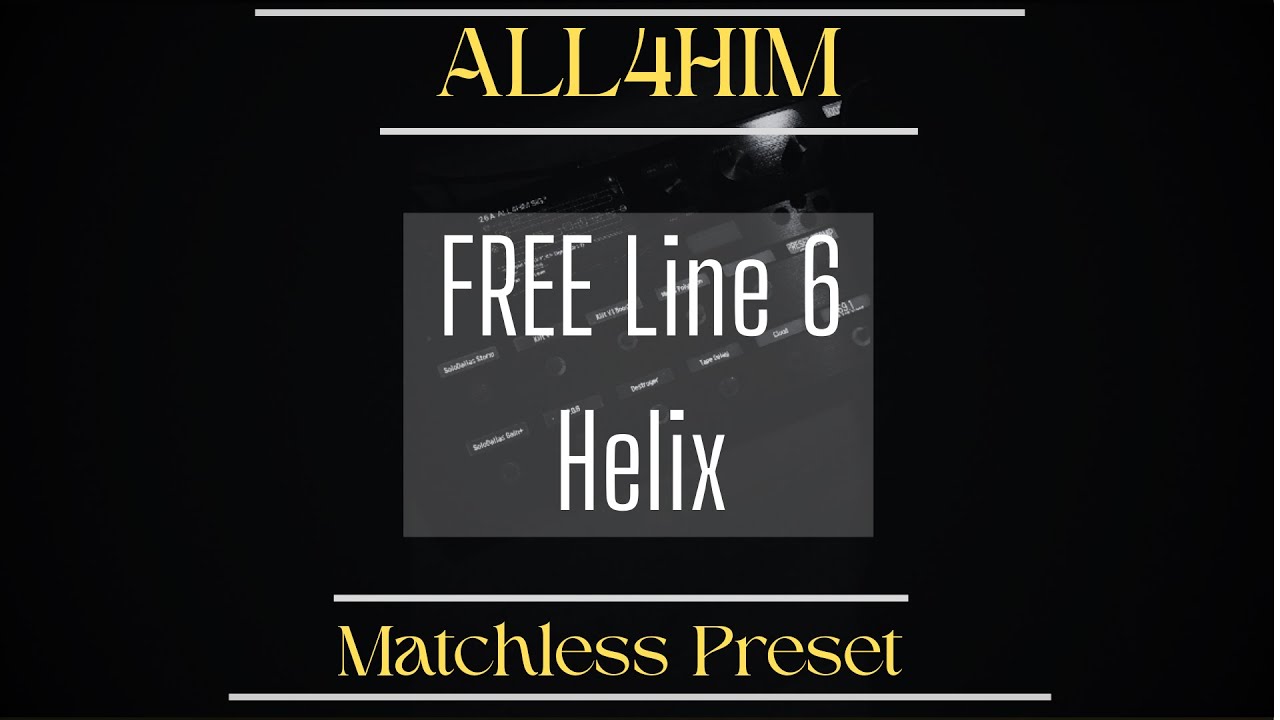 FREE Line 6 Helix Matchless Preset// Based on 