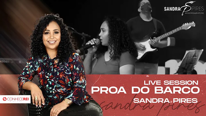 Sandra Pires | Proa do Barco [Live Session] #sandr...