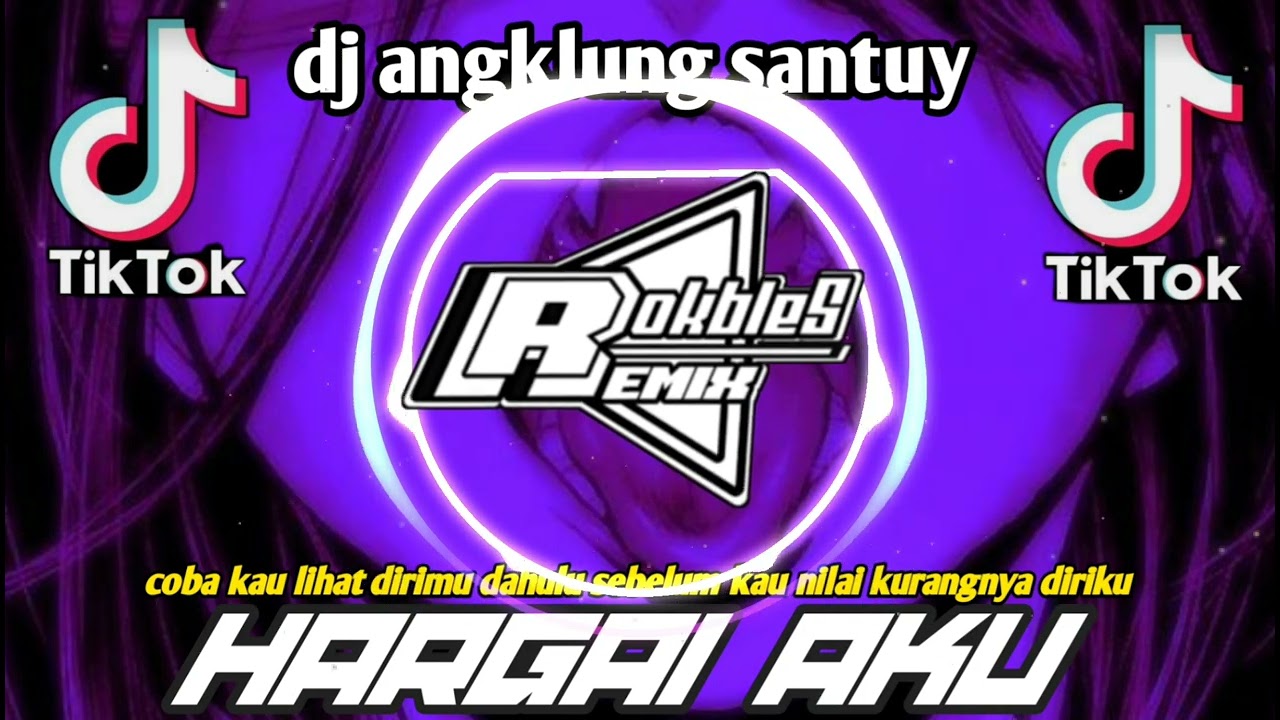 dj HARGAI AKU-ARMADA-coba kau lihat dirimu dahulu sebelum kau nilai
