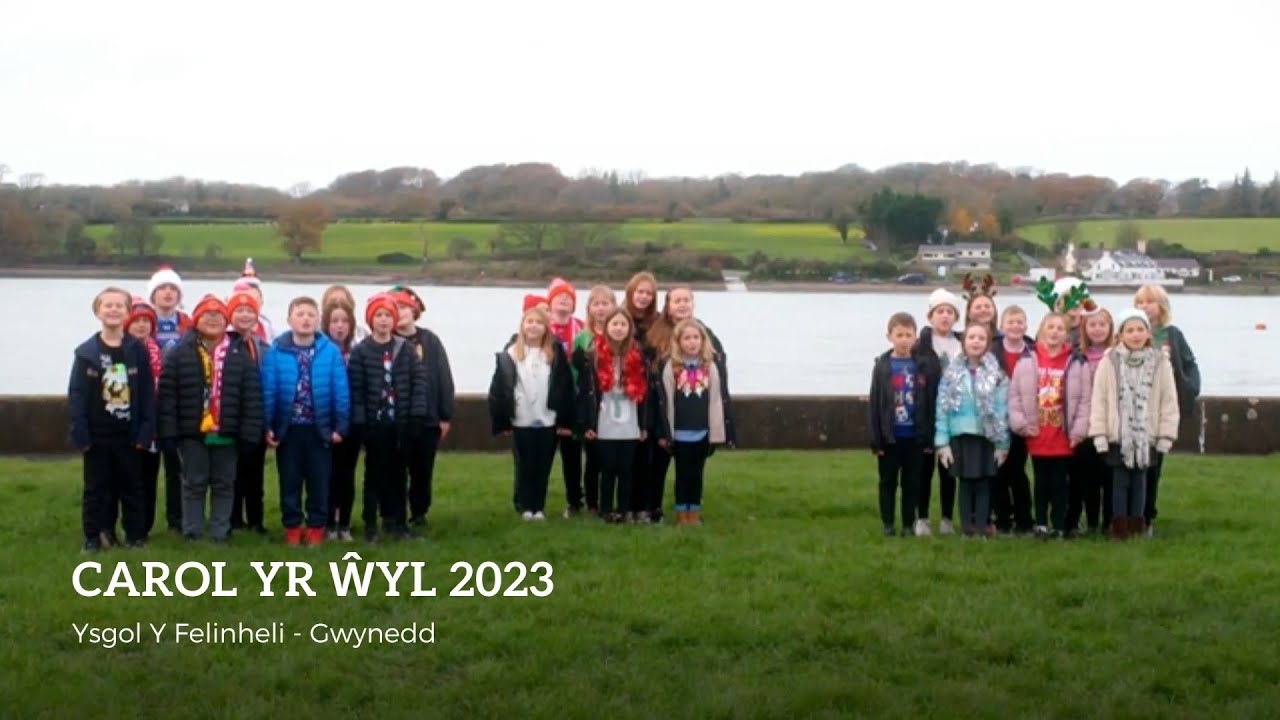 CAROL YR ŴYL 2023 Ysgol Y Felinheli YouTube
