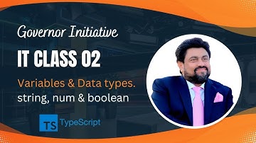 TypeScript Variables & Data Types Explained | Governor Sindh IT Class 02 #governorsindhinitiative