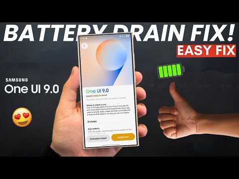 Samsung One UI 9 Battery Drain Issue - EASY FIX!