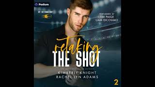 Retaking the Shot: Off the Bench Duet, Book 2 - Kimberly Knight