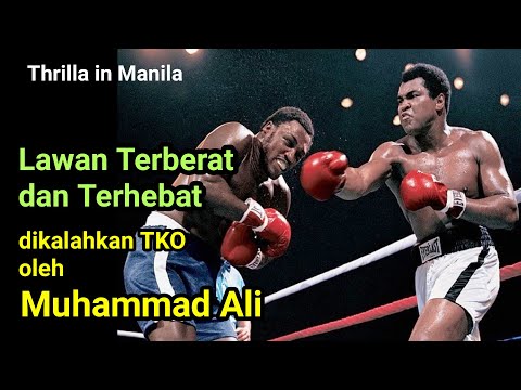 Lawan terberat dan terhebat dikalahkan dengan TKO, Muhammad Ali vs Joe Frazier 3 , Thrilla in Manila