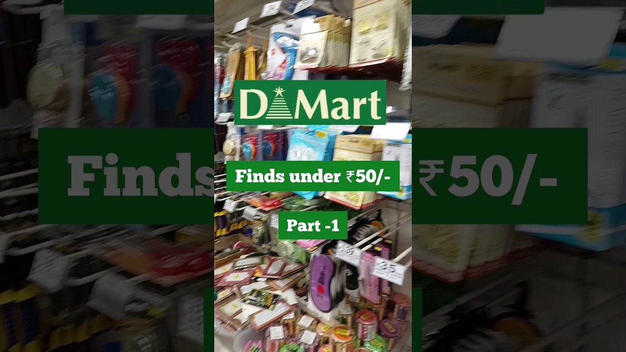 D Mart finds under ₹50/- 