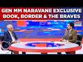 Must-Watch: General MM Naravane Speaks Out Like Never Before On Times Now Exclusive | English News