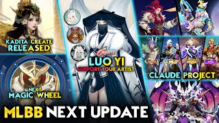 LUO YI CREATE SKIN | NEW MAGIC WHEEL SKIN | CLAUDE 4 PROJECT SKIN - Mobile Legends #whatsnext