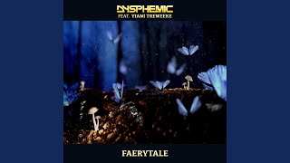 Faerytale (feat. Yiani Treweeke)