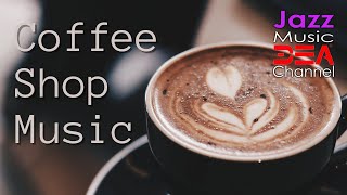 Relaxing Coffee Shop Ambience Morning Jazz Instrumental , Coffee Shop Music, Cafe Jazz Music