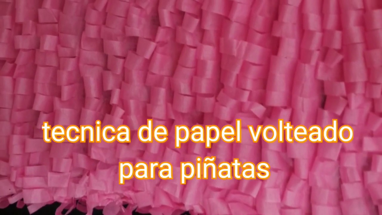 #diy #piñata tecnica del papel volteado para piñatas