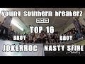 YOUNG SOUTHERN BREAKERZ 2013 | TOP 16 | BBoy JokerRoc VS BBoy Nasty SFire | JetBlack Films