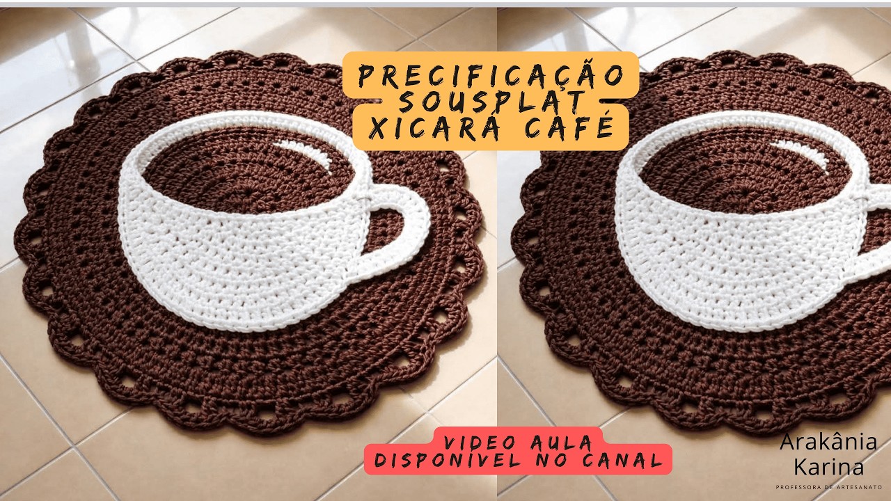 Precificação do sousplat xícara de café.