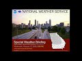 NWS Atlanta 'Special' Weather Briefing - February 12, 2020