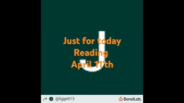 Just For Todat Reading April 11th #recovery  #narcoticsanonymous #justfortoday #recoveryjourney