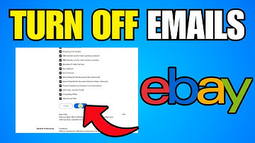 How To Turn Off Emails From eBay (Step By Step Guide)