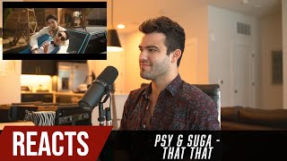 Producer Reacts to PSY - 'That That' (Feat SUGA of BTS)