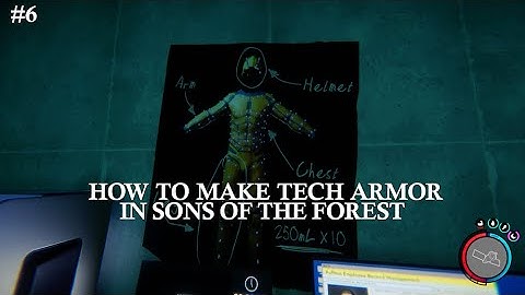 #6 How To Make Tech Armor in Sons of the Forest