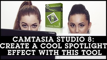 Camtasia Studio 8 Tutorial: Create a Cool Spotlight Effect With This Tool